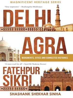 cover image of Delhi, Agra, Fatehpur Sikri